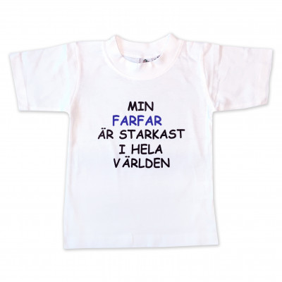 T-shirt Min farfar är starkast i hela världen!