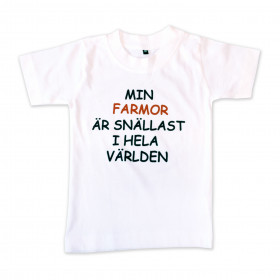 T-shirt Min farmor är snällast i hela världen!