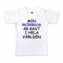 T-shirt Min morbror är bäst i hela världen!