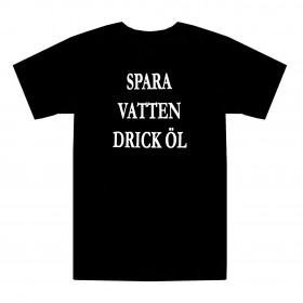 T-shirt Spara vatten drick öl